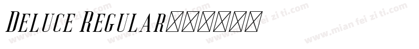 Deluce Regular字体转换